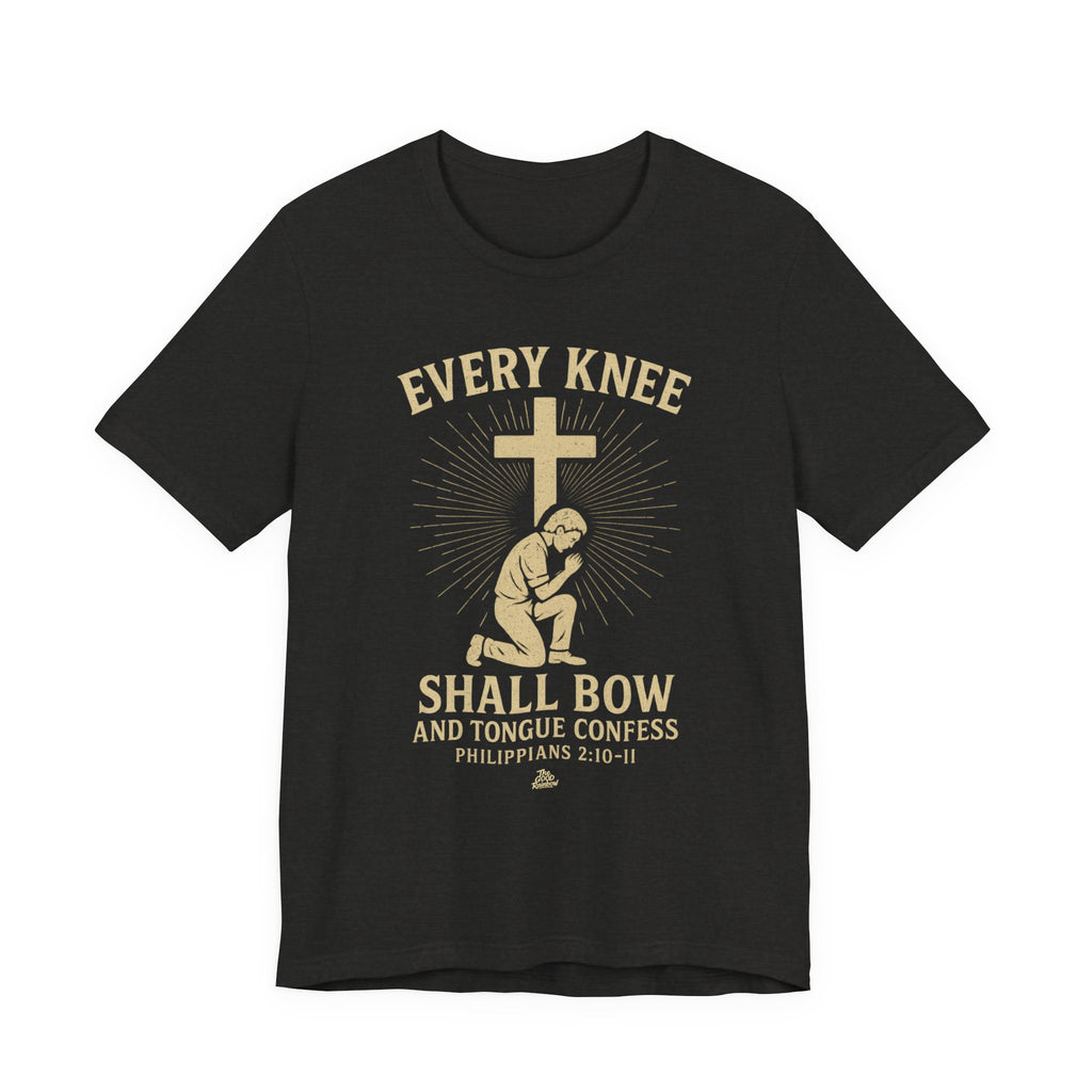 Every Knee Shall Bow