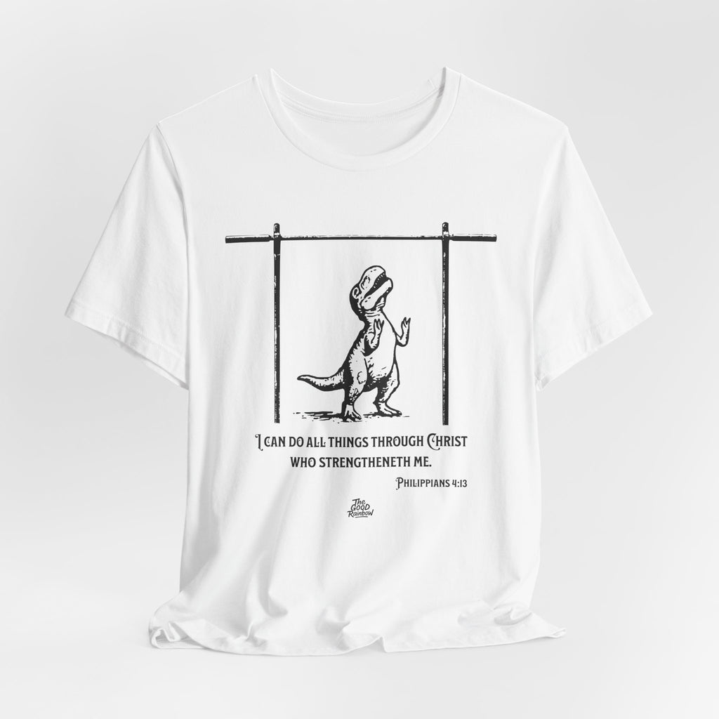 T-Rex can do all things through Christ