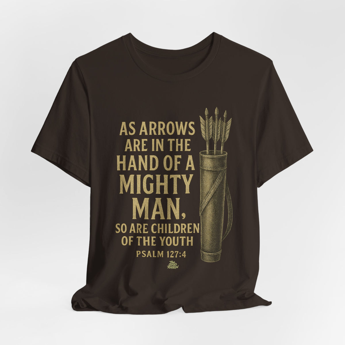 Arrows in the Hand of a Mighty Man